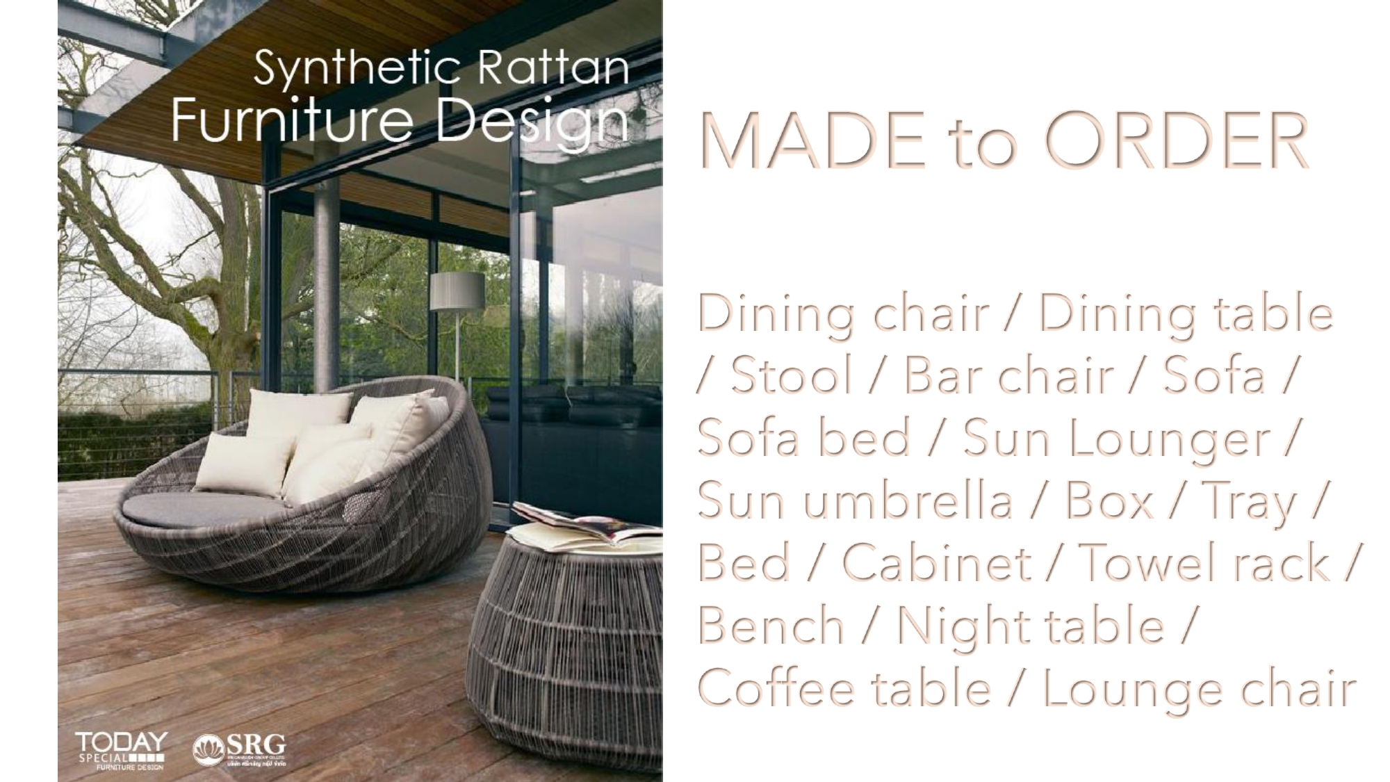 Synthetic Rattan / Wood 